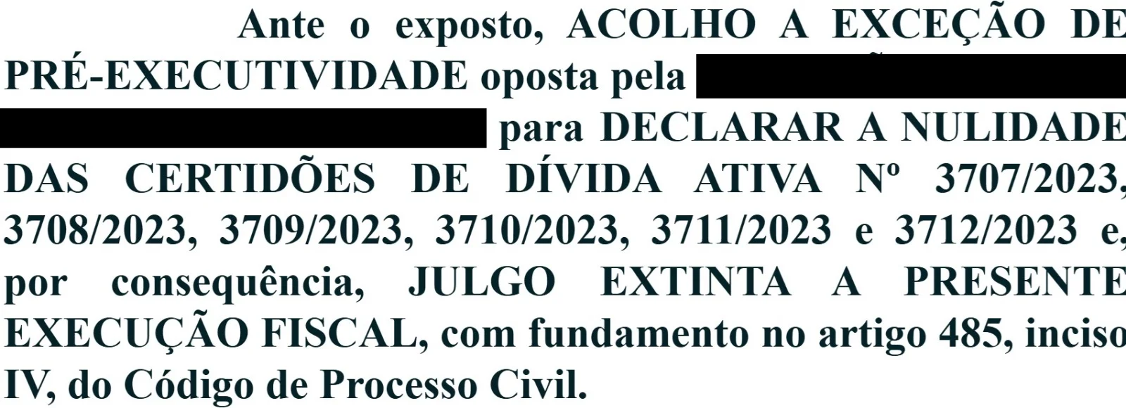 Decisão judicial acolhendo exceção de pré-executividade e extinguindo execução fiscal por nulidade da certidão de dívida ativa